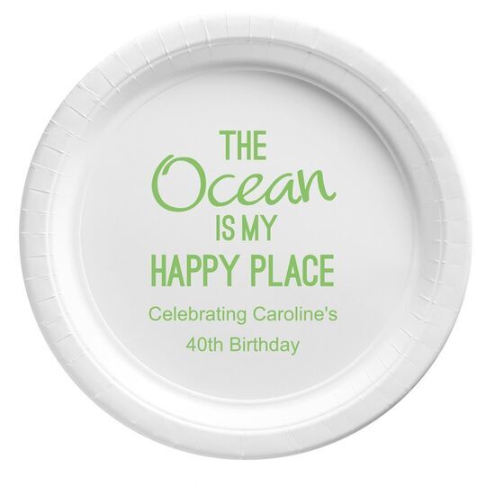 The Ocean is My Happy Place Paper Plates